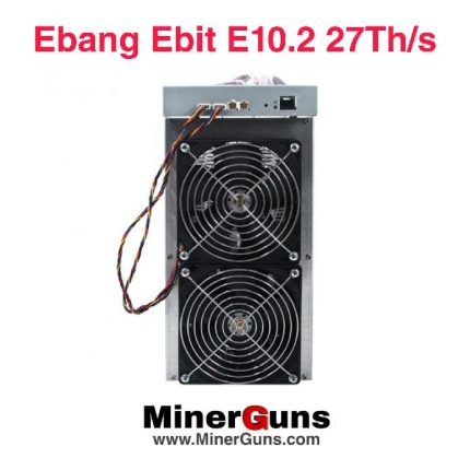 دستگاه Ebang Ebit E10.2